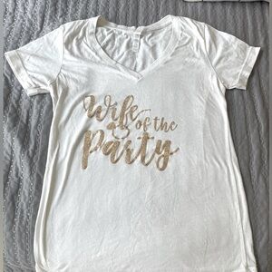 Wife of the Party Bridal Party Bachelorette Tshirt White Gold Glitter Sparkles M